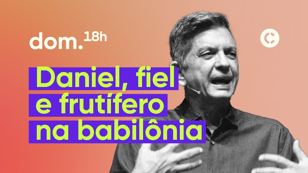 DANIEL, FIEL E FRUTÍFERO NA BABILÔNIA | PR. PAULO MAZONI | 11/09/2022 | CENTRAL