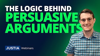 Logic for Lawyers: Crafting Persuasive Legal Arguments | Justia Webinars