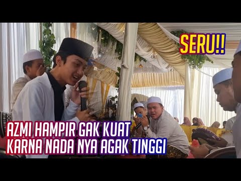 Seru !! Gus Azmi Hampir Gak Kuat Karna Nadanya Agak Tinggi || Syubbanul Muslimin || SR official