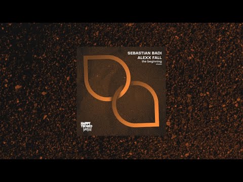 HTL040 Sebastian Badi & Alexx Fall - The Beginning