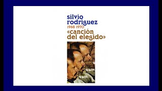 Silvio Rodríguez 🇨🇺 Canción del elegido [ENG+ESP Lyrics]