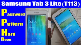 Samsung Tab 3 Lite (T113) Pattern Password Unlock Hard Reset | Urdu Hindi