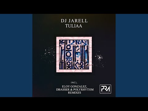 Tuliaa (Eloy Gonzalez Mix)