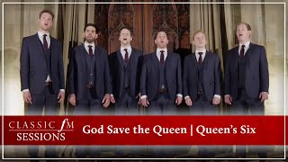God Save the Queen | The Queen&#39;s Six in St George’s Chapel, Windsor Castle | Classic FM