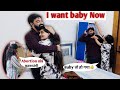 I Want Baby Now Baby Plan Execute Kar Diya Epic Reaction