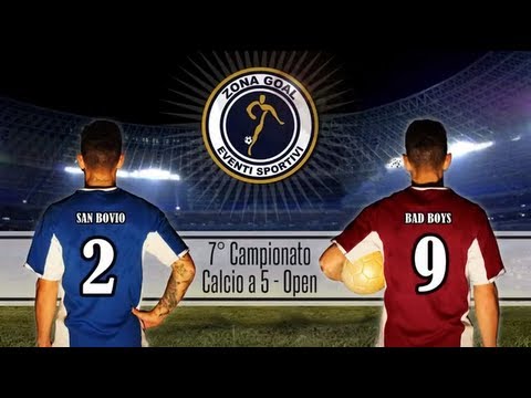 Zona Goal: San Bovio - Bad Boys - Differita
