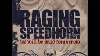 Raging Speedhorn - Iron Cobra