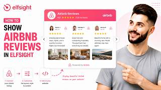 How to Show Airbnb Reviews in Elfsight (2026 Quick Guide)