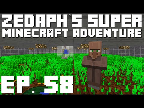 Zedaph's Super Minecraft Adventure: E58 - Carrots Aplenty