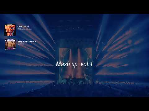 Mash up | Let's get ill vs Too sexy & I know it (LMFAO)
