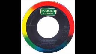 Tyrone Davis - I'll Be Right Here - Dakar