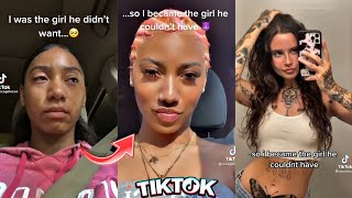 &quot;I was the girl he didn&#39;t want ...so i become the girl he couldn&#39;t have&quot;|TikTok Compilation