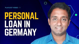 How To Get A Personal Loan In Germany | Video 1 #germany