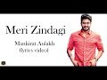 Meri Jindgi Song By MANKIRAT AULAKH