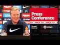 KOEMAN'S FULL PRESS CONFERENCE BEFORE BARÇA- GRANADA ???