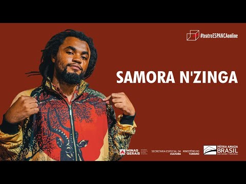 Samora N’zinga | #teatroESPANCAonline