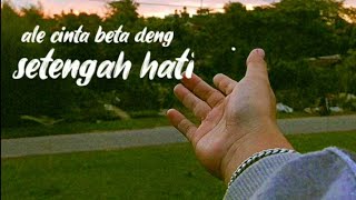 Download lagu Ona Hetharua - Setengah Hati || Cover Mario G Klau || Lirik mp3