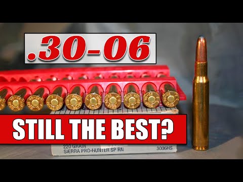 Why The .30-06 Springfield is Still the Best for Big Game Hunting