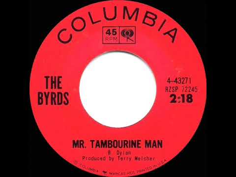 1965 HITS ARCHIVE: Mr. Tambourine Man - Byrds (a #1 record)