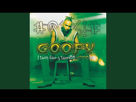 Goofy Big Up - Interlude