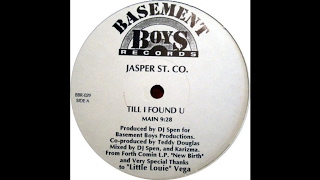 Jasper Street Company feat Little Louie Vega - Till I Found U