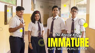 ImMature review + story explain/ must watch for teenagers/MX player