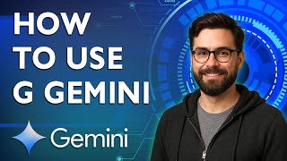 How To Use Google Gemini [2026 Guide]