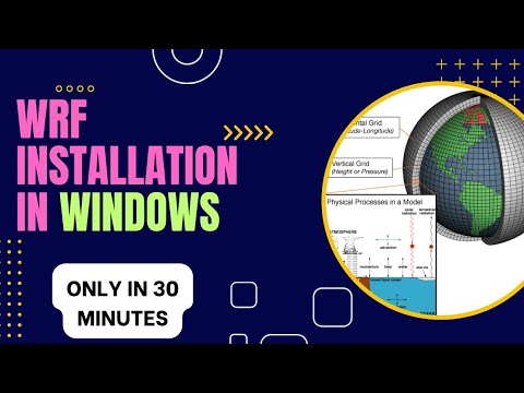 WRF installation in Windows using WSL (Windows Subsystem for Linux) | WRF Model Tutorial