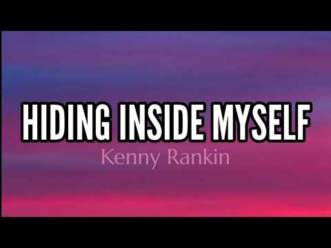 Kenny Rankin – Hiding Inside Myself (Lyrics)