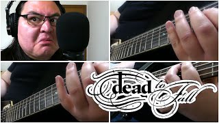 You&#39;ve Already Died (Dead to Fall Cover)