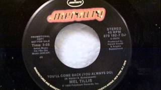 Mel Tillis "You'll Come Back (You Always Do)