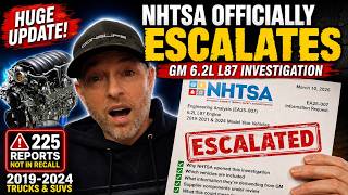 NHTSA Officially Escalates GM 6.2L L87 Investigation - HUGE UPDATE for 2019-2024 models
