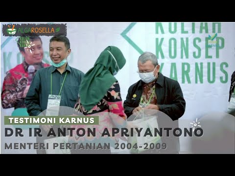 Testimoni Konsep Karnus – Dr Ir Anton Apriyantono, Menteri Pertanian 2004-2009