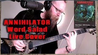 ANNIHILATOR Word Salad (2013) Live Cover