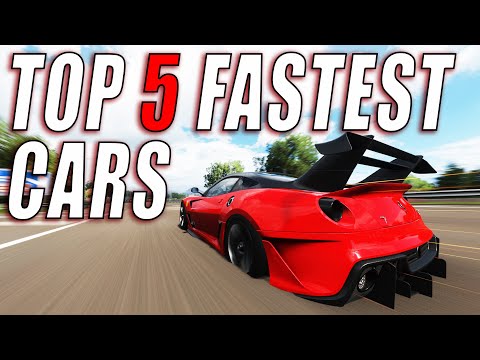 TOP 5 FASTEST CARS IN FORZA HORIZON 4