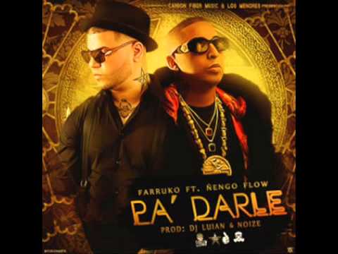 05. Farruko Ft. Ñengo Flow - Pa' Darle (Los Menores)