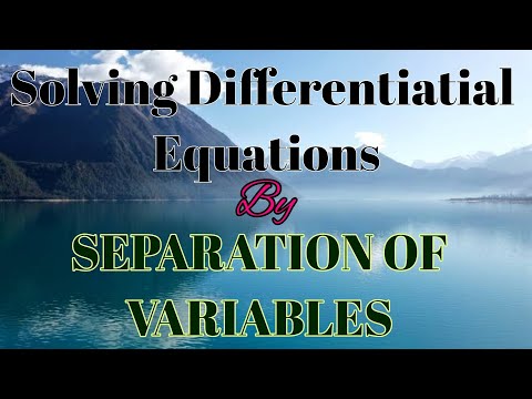 How To Solve Differential Equations | By Separation Of Variables