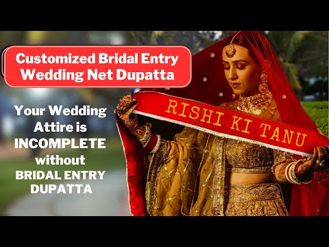 Customized Bride Entry Dupatta