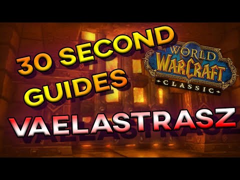Vaelastrasz the Corrupt - 30 second guide - Blackwing Lair