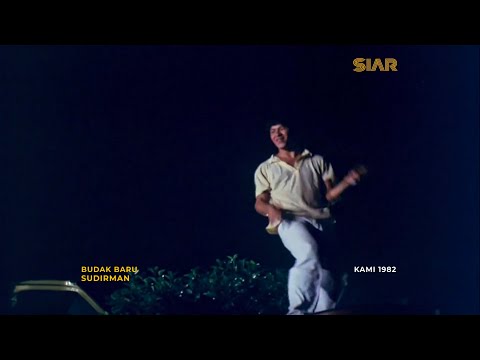 Sudirman - Budak Baru (Filem KAMI 1982)