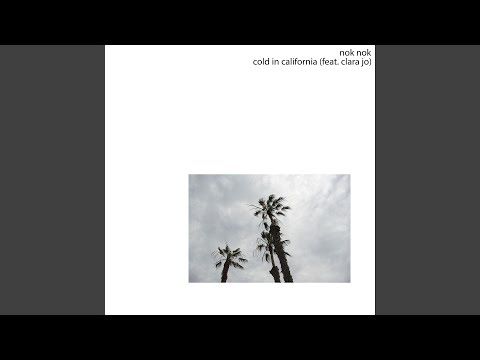 Cold In California (feat. Clara Jo)