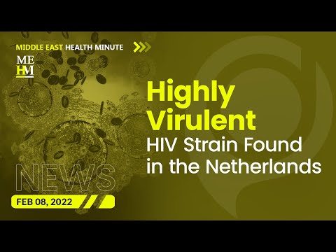 “Highly Virulent” HIV Strain Found in the Netherlands, and More
