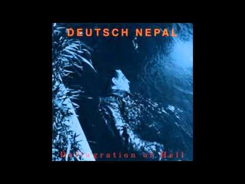 Deutsch Nepal- Deflagration of Hell
