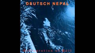 Deutsch Nepal- Deflagration of Hell