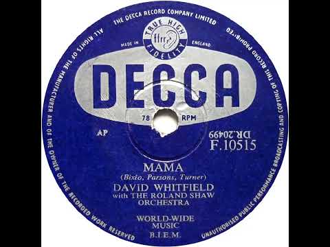 UK New Entry 1955 (63) David Whitfield - Mama