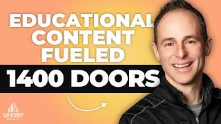 How Educational Content Fueled a 1,400-Door Property Management Company