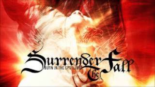 surrender the fall - i don't want to know