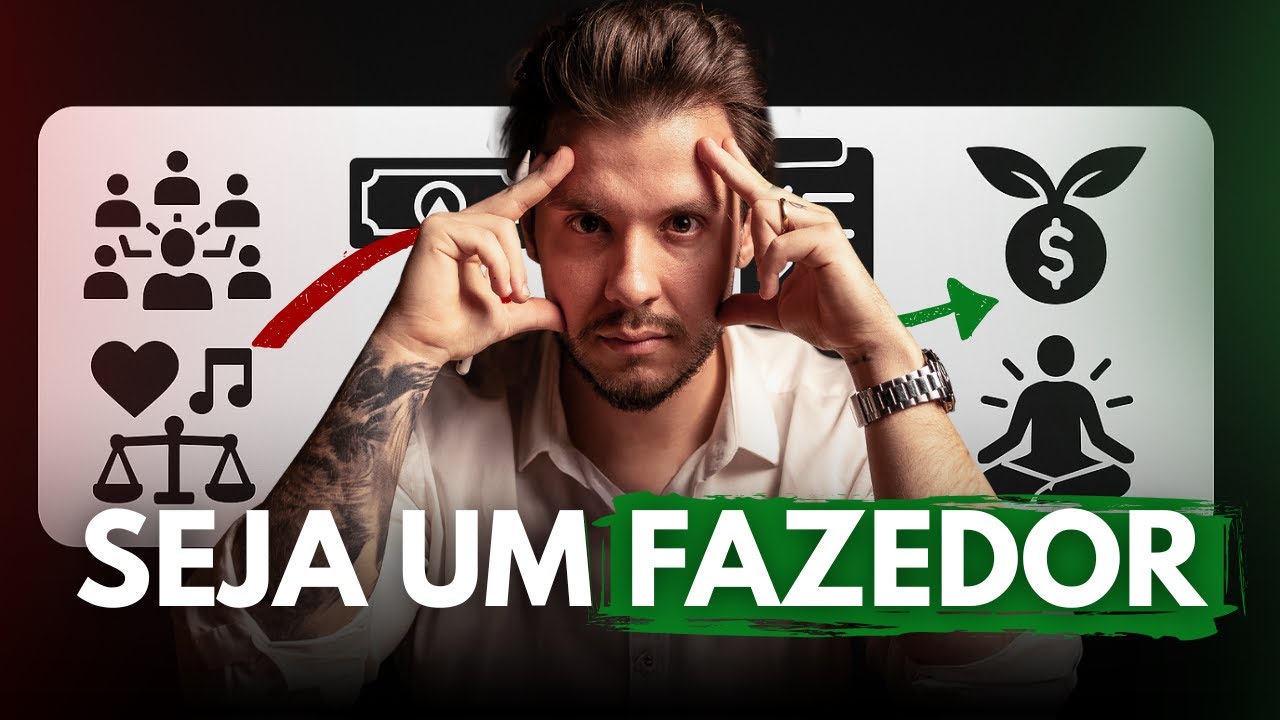SEJA UM FAZEDOR | Chega de só aprender e nunca aplicar!
