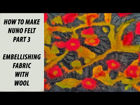 Nuno-Felt 3: Adding A Wool Design to Cotton Fabric