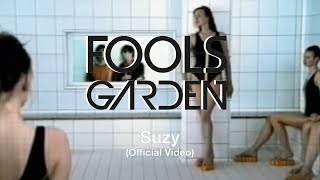 Fools Garden - Suzy (Official Video)